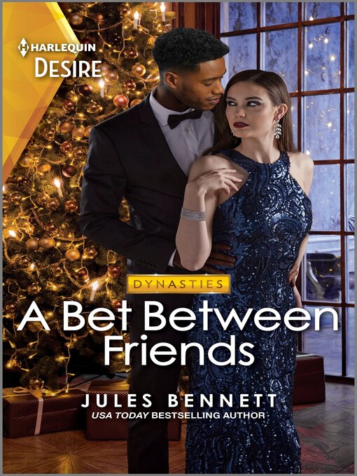 Title details for A Bet Between Friends by Jules Bennett - Available